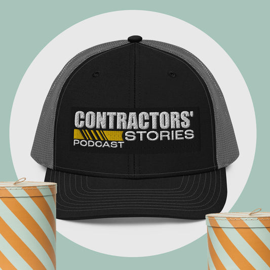 Contractors Stories Trucker Cap